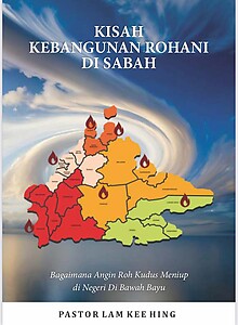 The Sabah Revival Story, Kisah Kebangunan Rohani Di Sabah - BM